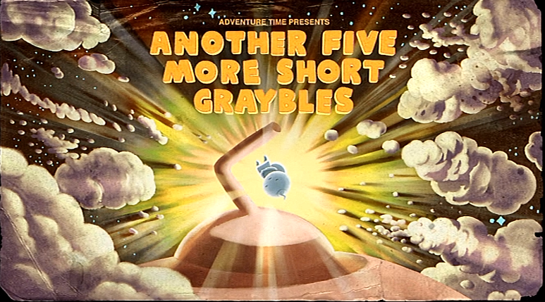 Another Five More Short Graybles” Review – Adventure Time Reviewed